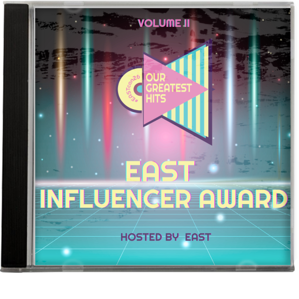 EAST Influencer Award